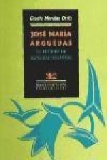 José María Arguedas : el reto de la dualidad cultural