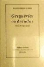 Greguerías onduladas