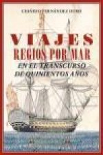Viajes regios por mar