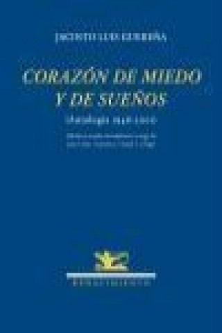 Corazón de miedo : antología 1946-2001