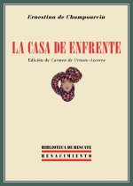 La casa de enfrente ; Seguido de dos capítulos de la novela 