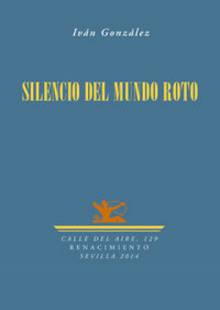 Silencio del mundo roto