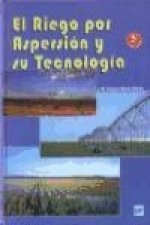 El riego por aspersión y su tecnología
