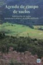Agenda de campo de suelos : información de suelos para la agricultura y el medio ambiente