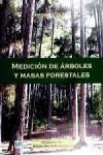MEDICIÓN DE ÁRBOLES Y MASAS FORESTALES