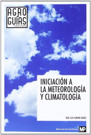 La iniciación a la meteorología y climatología