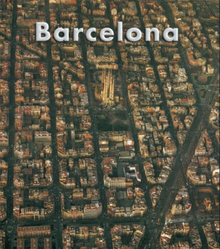 Barcelona : mira, mira Barcelona