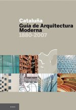 Catalunya : guía de arquitectura moderna