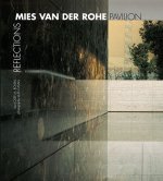 Pabellón Mies van der Rohe : reflexiones