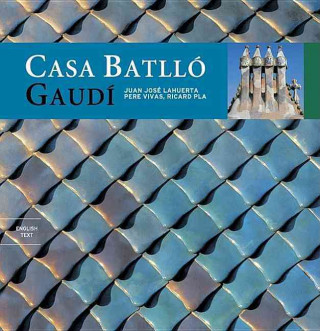 Casa Batlló : Gaudí