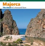 Mallorca : the island of a thousand faces