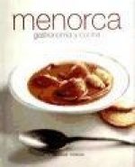 Menorca : gastronomía y cocina