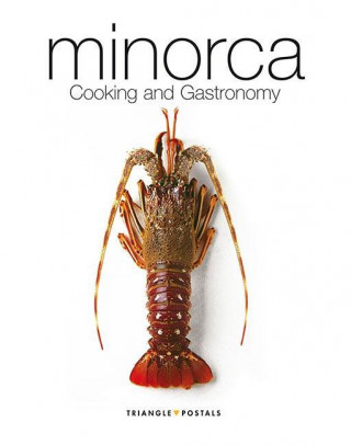Minorca : cooking and gastronomy