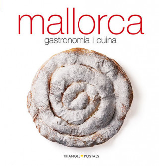 Mallorca : gastronomia i cuina
