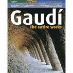 Gaudí : toutes les auvres