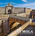 La Mola : fortalesa Isabel II