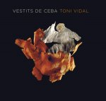 Vestits de Ceba : Toni Vidal