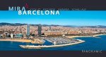 Barcelona : mira= look at= regarde= ammira= schau auf