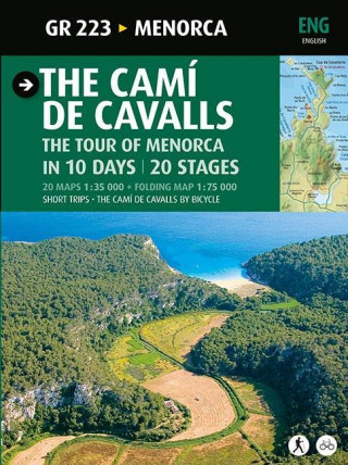 The Camí de Cavalls : Menorca