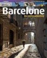 Barcelone : incontournable