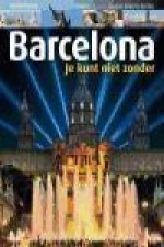 Barcelona : je kunt niet zonder