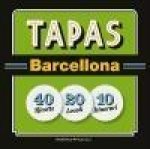 Tapas Barcellona : 40 Ricette 20 Locali 10 Itinerari