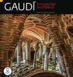 Gaudí Einzigartige Architektur