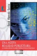 Una nueva realidad publicitaria : la generación de valores corporativos en publicidad