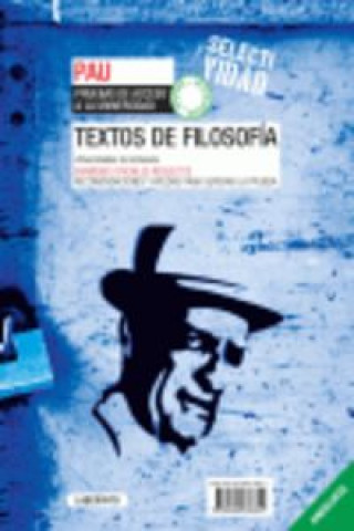 Textos de filosofía : PAU Andalucía