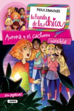 La banda de las chicas 4. Aurora y el cachorro invisible