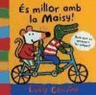 Es millor amb la Maisy!