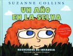 Un Ano en la Selva = The Year of the Jungle