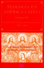 El siglo de las teologías latinoamericanistas (1899-2001)