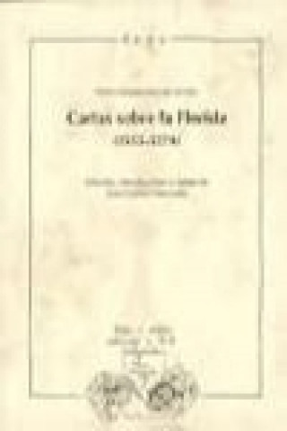 Edición anotada de las cartas de Pedro Menéndez de Ávila