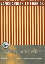 Las vanguardias literarias en Argentina, Urugay y Paraguay