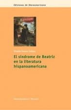 El síndrome de Beatriz en la literatura hispanoamericana