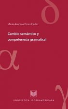 Cambio semántico y competencia gramatical