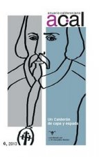 Anuario calderoniano 6 : Calderón de capa y espada