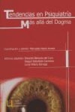 Tendencias en psiquiatría más allá de dogma