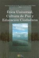Ética universal, cultura de paz y educación ciudadana