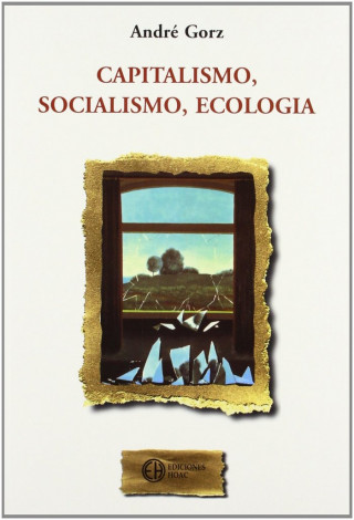 Capitalismo, socialismo y ecología