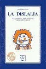 La dislalia : naturaleza, diagnóstico y rehabilitación