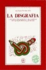 La disgrafía : concepto, diagnóstico y tratamiento de los trastornos de la escritura