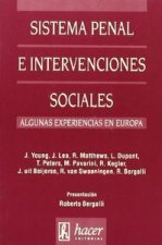 Sistema penal e intervenciones sociales : algunas experiencias nacionales, regionales y locales en Europa