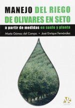 Manejo del riego de olivares en seto