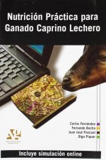 Nutrición práctica para ganado caprino lechero