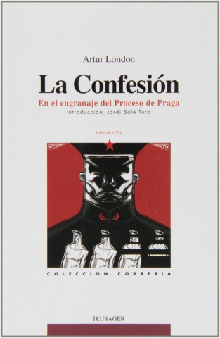 La confesión, en los engranajes del Proceso de Praga