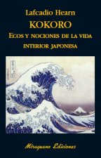 Kokoro : ecos y nociones de la vida interior japonesa