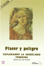 Placer y peligro