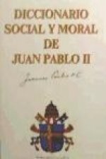 Diccionario social y moral de Juan Pablo II